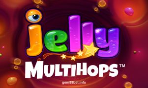 gem88bet Jelly Multihops